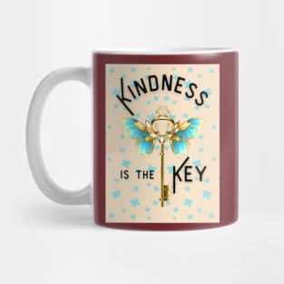 Kindness is the Key Mug